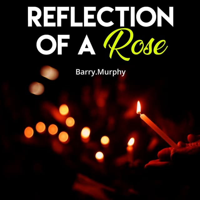 Cover of Reflection of a Rose