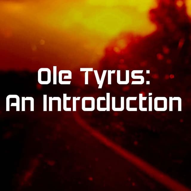 Cover of Ole Tyrus: An Introduction