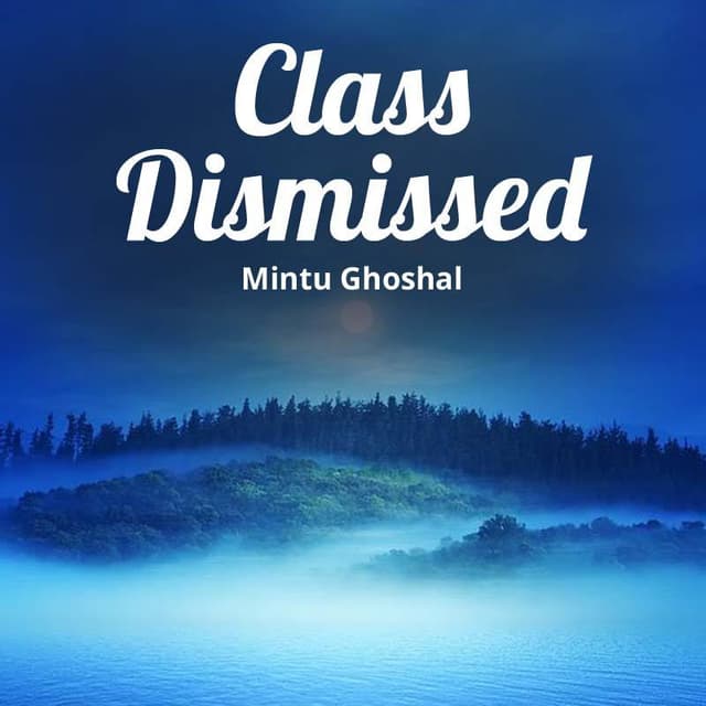 Cover of Class Dismissed
