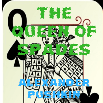 The Queen of Spades