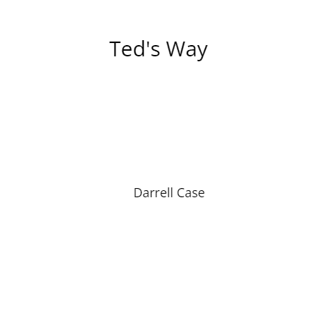 Cover of Ted's Way