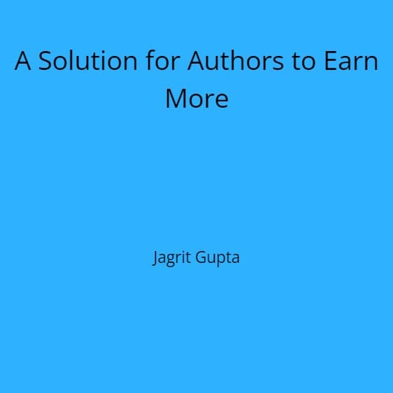 A Solution for Authors to Earn More