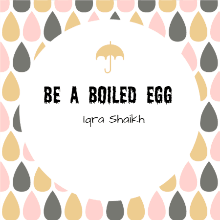 Cover of Be a Boiled Egg
