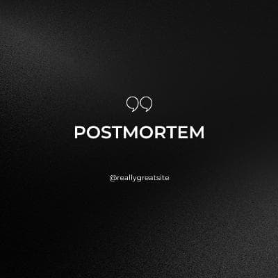 Postmortem