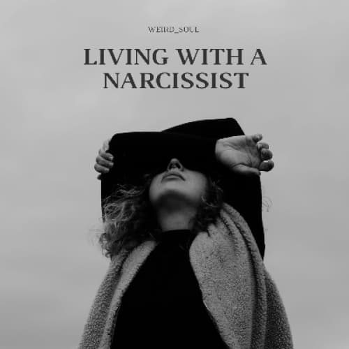 Living with a Narcist