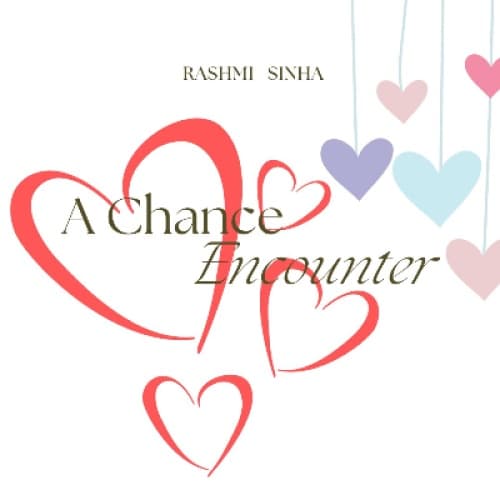 A Chance Encounter