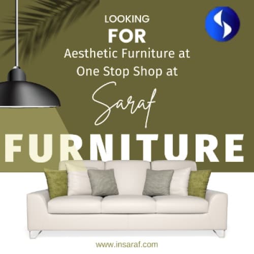 #1 Saraf Furniture is the Best Choice For Wooden Furniture
