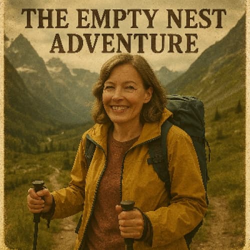The Empty Nest Adventure