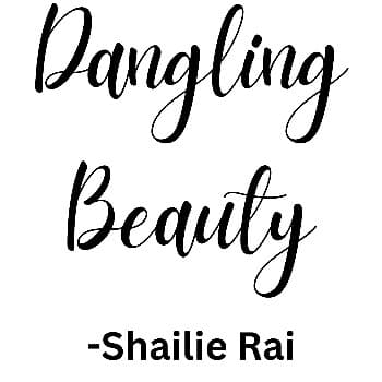 Dangling Beauty