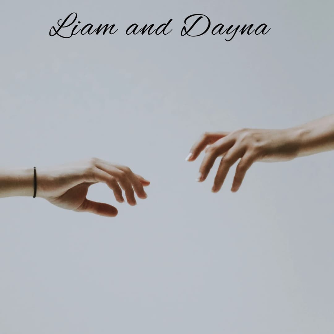 Liam and Dayna