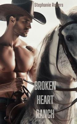 Broken Heart Ranch