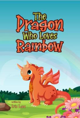 The Dragon Who Loves Rainbow