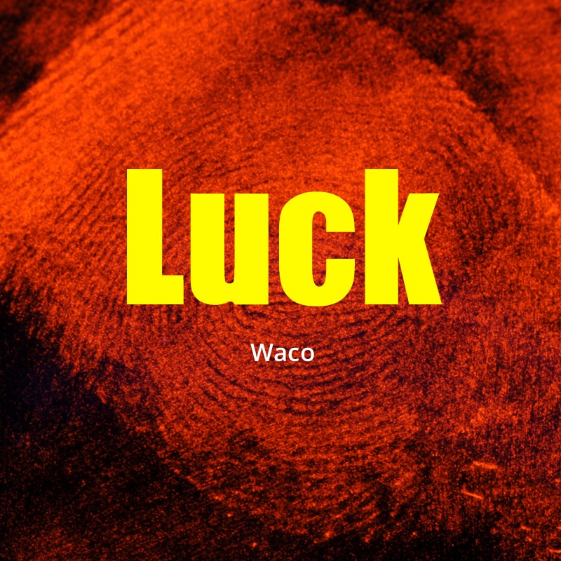 Luck