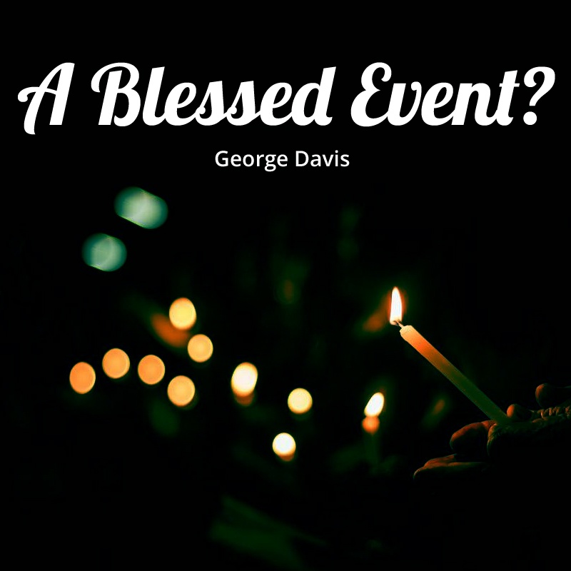 A Blessed Event