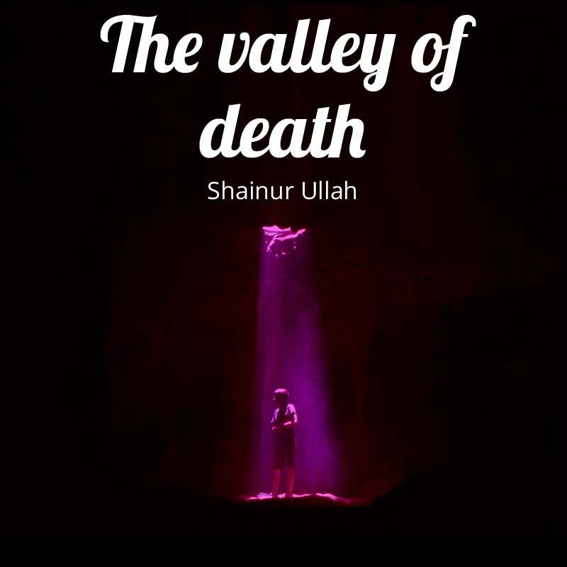 The valley of death 