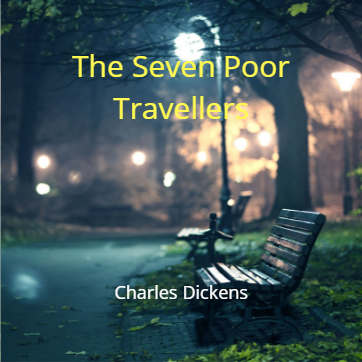 The Seven Poor Travellers