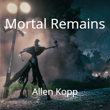 Mortal Remains