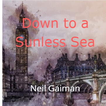 Down to a Sunless Sea