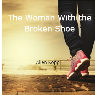 The Woman with the Broken Shoe