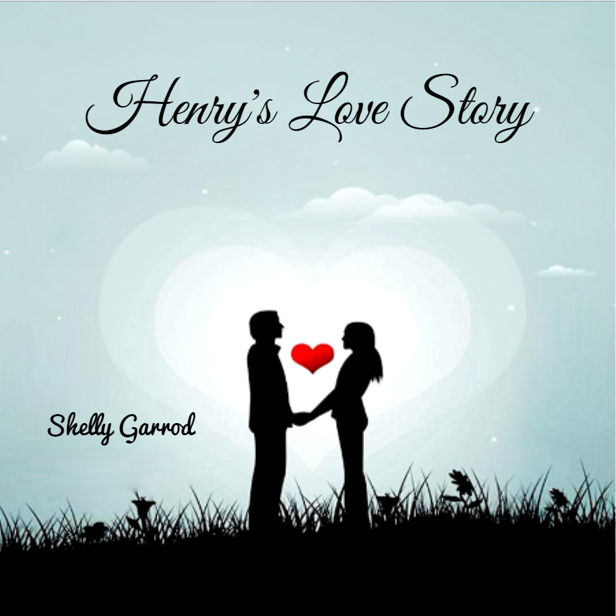 Henry's Love Story