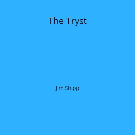 The Tryst