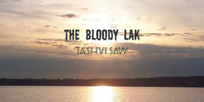 THE BLOODY LAKE