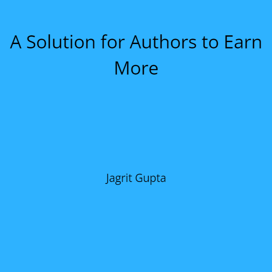 A Solution for Authors to Earn More