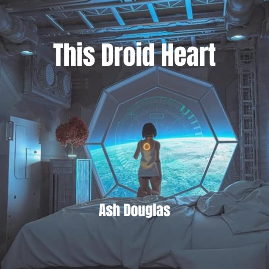 This Droid Heart