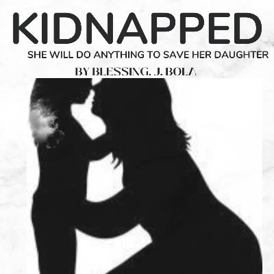               KIDNAPPED
