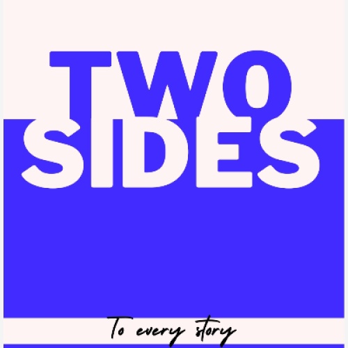 There are 2 sides to every story.