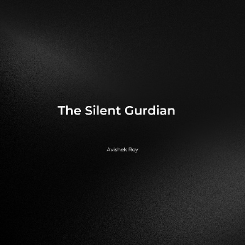 The Silent Guardian