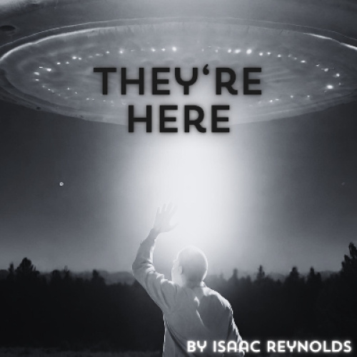They're Here