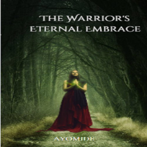 The Warrior's Eternal Embrace