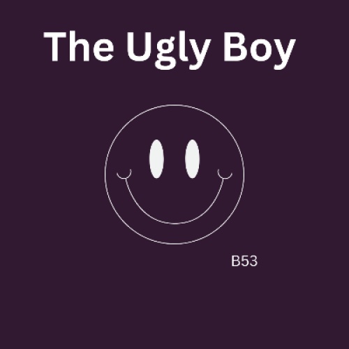 The Ugly Boy