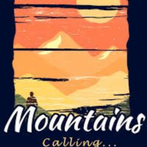 When the mountains call