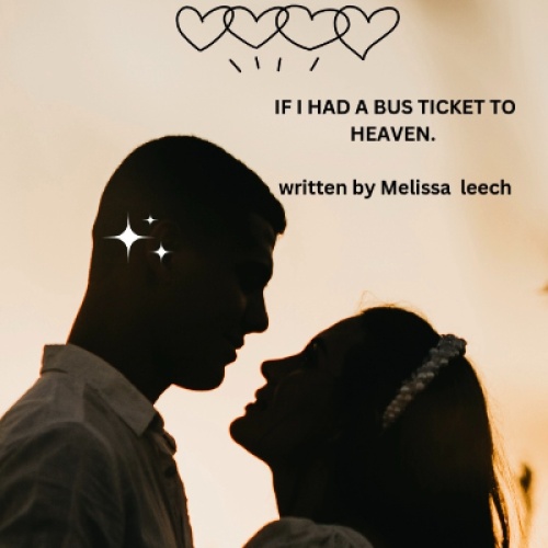 If I had a bus ticket to heaven