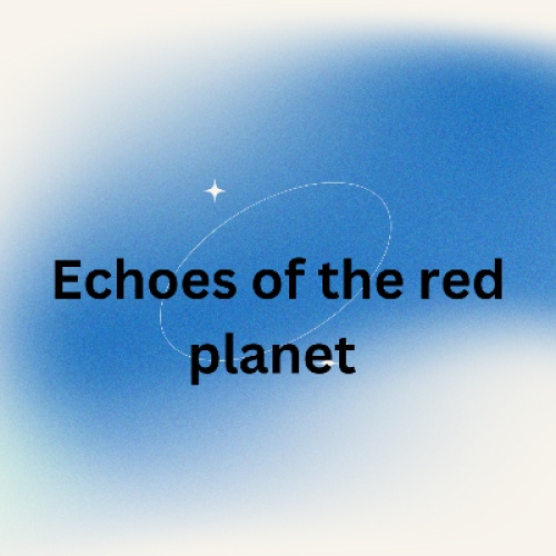 Echoes of the red planet 