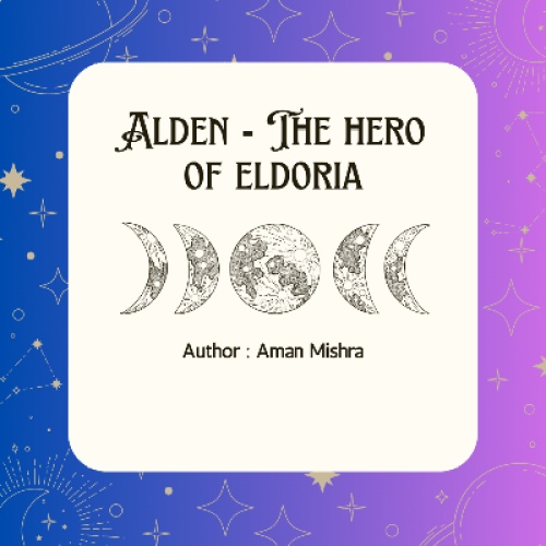 Alden The Future of Eldoria
