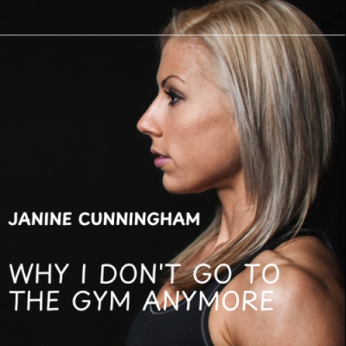 Why I Don't Go To The Gym Anymore