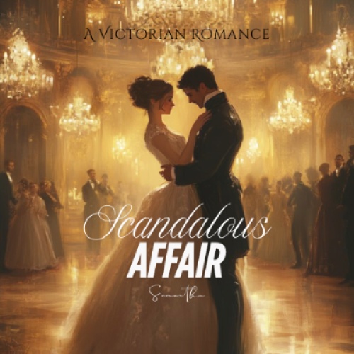 Scandalous Affair