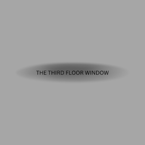 The third floor window 
