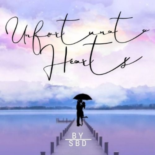 Unfortunate Hearts