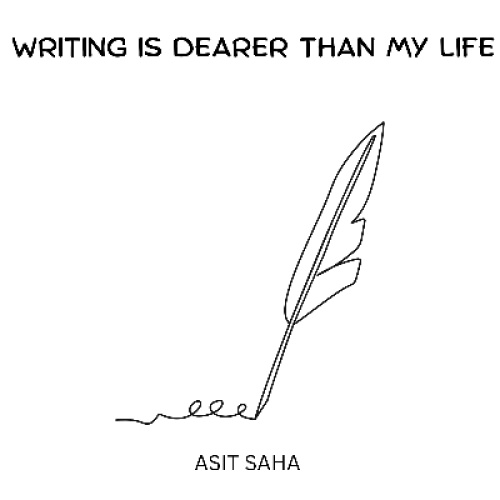 Writing Is Dearer Than My Life