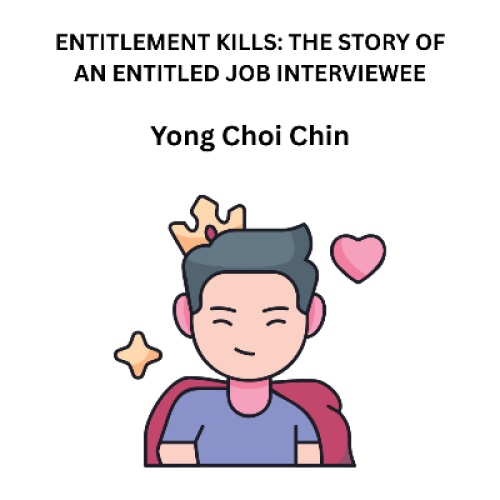 Entitlement kills: The story of an entitled job interviewee