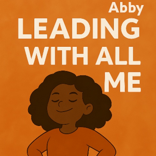Leading With All of Me