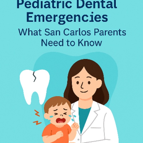 Pediatric Dental Emergencies: What San Carlos Parents Need to Know