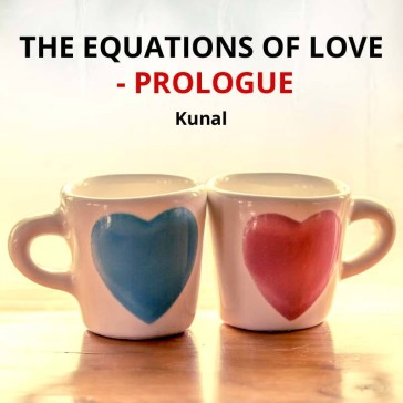 The equations of love - Prologue