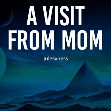 A Visit from Mom