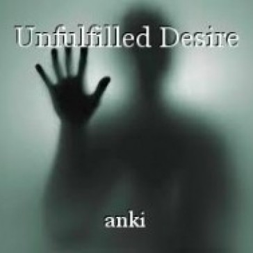 Unfulfilled Desire