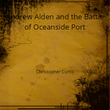 Andrew Alden and the Battle for Oceanside Port